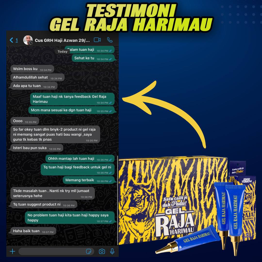 GEL RAJA HARIMAU 18 TESTIMONI GEL RAJA HARIMAU